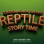 School House Safari Reptile Storytime at Java Square
