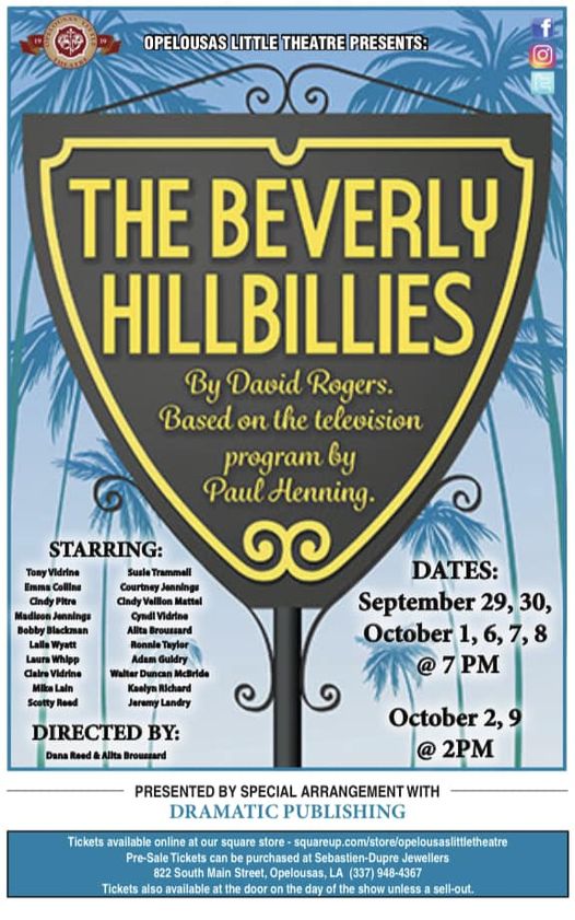 Opelousas Little Theatre presents “The Beverly Hillbillies”